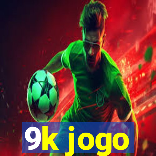 9k jogo